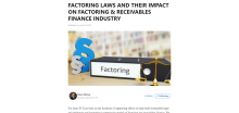 Factoring Laws and Their Impact on Factoring & Receivables Finance Industry