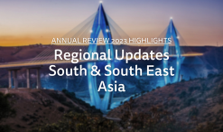 2023 Regional Updates – South & South-East Asia